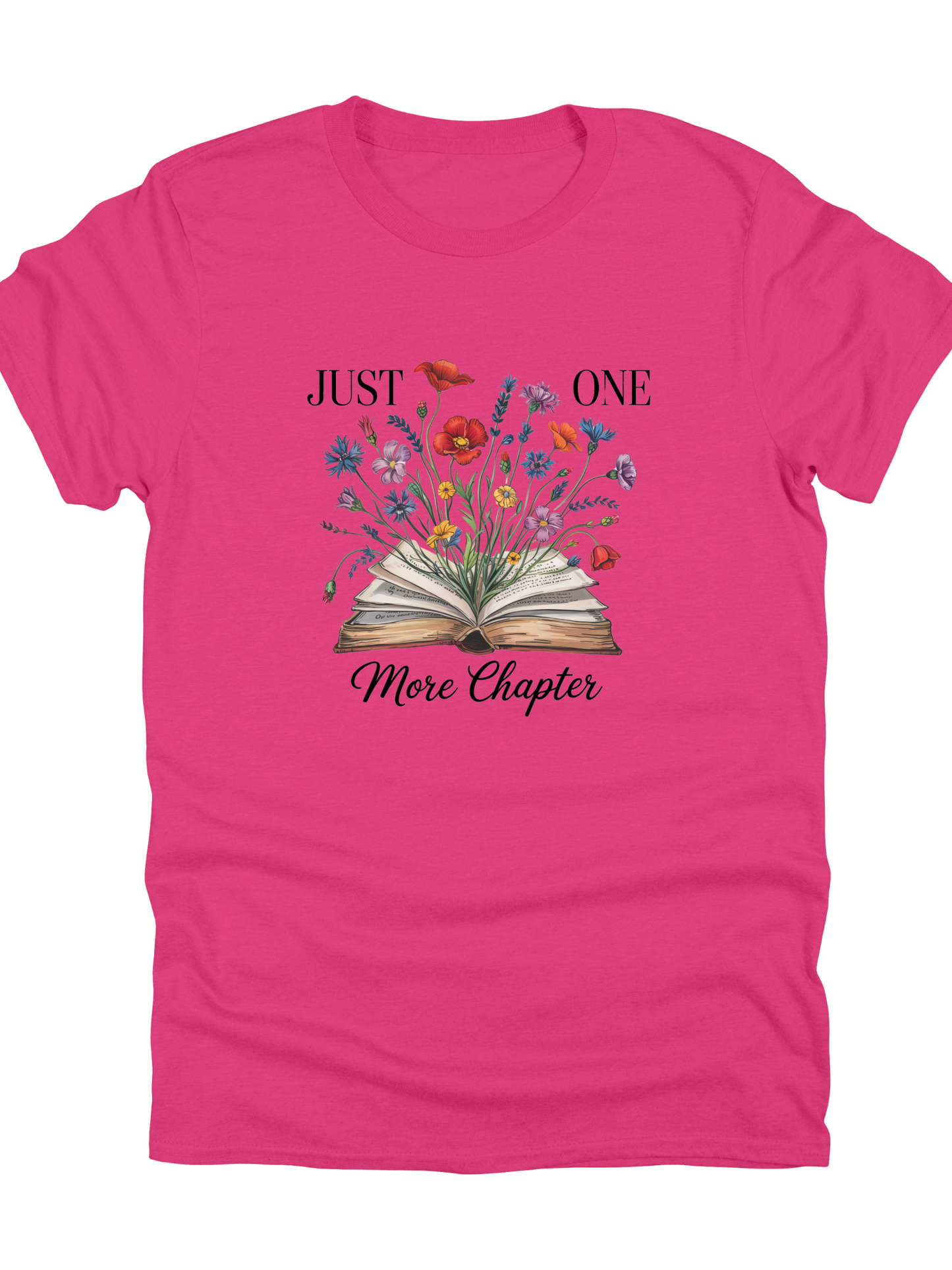 Just One More Chapter tshirt